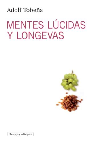 MENTES LÚCIDAS Y LONGEVAS