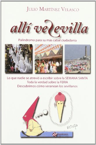 Beispielbild fr ALLI VE SEVILLA zum Verkauf von AG Library