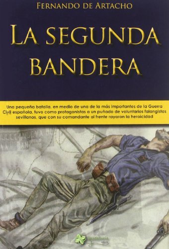 Stock image for LA SEGUNDA BANDERA for sale by Zilis Select Books