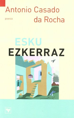 9788493875626: Esku Ezkerraz (Poesia (utriusque V.))