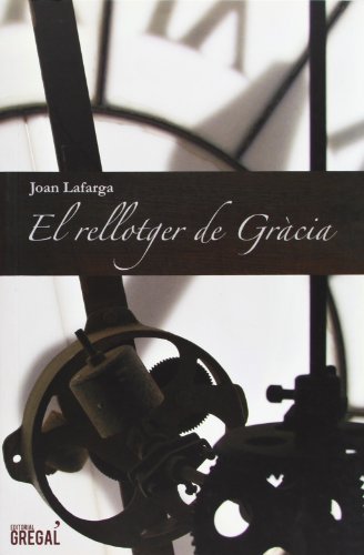 Beispielbild fr El rellotger de Grcia (Novel la) zum Verkauf von medimops