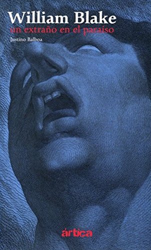 Imagen de archivo de William Blake Un Extrao En El Paraiso a la venta por Hilando Libros