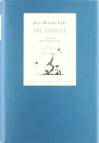 Imagen de archivo de Memoria Moreno Villa, Jos a la venta por Iridium_Books