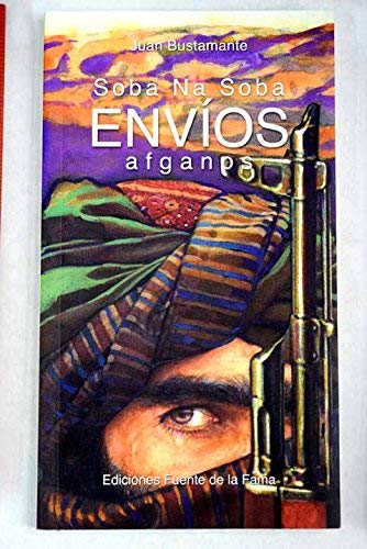Stock image for SOBA NA SOBA ENVIOS AFGANOS for sale by Librera Prez Galds