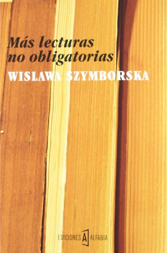 Stock image for Ms lecturas no obligatorias. Prosas. 1a. EDICIN for sale by El Rincn de Hugo