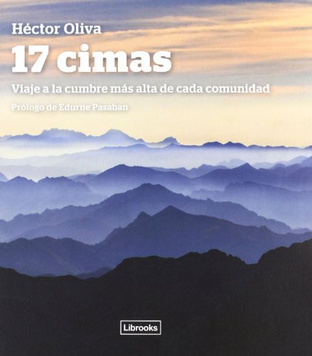 Imagen de archivo de 17 Cimas Hector Oliva a la venta por Hamelyn