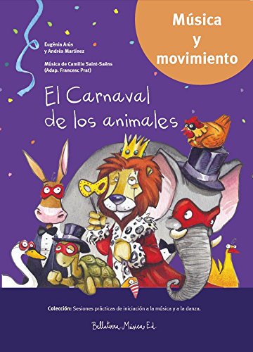 Stock image for EL CARNAVAL DE LOS ANIMALES SP for sale by Librerias Prometeo y Proteo