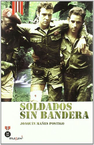 Imagen de archivo de SOLDADOS SIN BANDERA a la venta por Iridium_Books