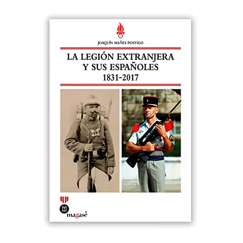Stock image for LEGION EXTRANJERA Y SUS ESPAOLES, LA for sale by Hilando Libros