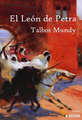 El leÃ³n de Petra (9788493904128) by Talbot Mundy