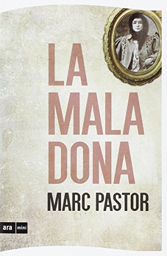 Stock image for La mala dona for sale by WorldofBooks