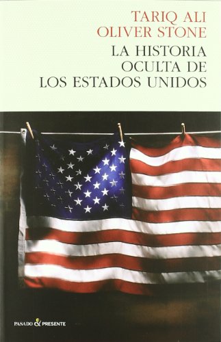 Stock image for LA HISTORIA OCULTA DE LOS ESTADOS UNIDOS for sale by KALAMO LIBROS, S.L.