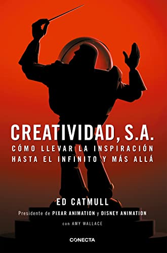 Imagen de archivo de Creatividad, S.A.: Cómo llevar la inspiración hasta el infinito y más allá / Creativity, Inc. (Spanish Edition) a la venta por GF Books, Inc.