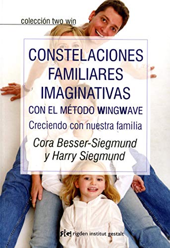 Beispielbild fr Constelaciones familiares imaginativas con el mtodo wingwave : creciendo con nuestra familia zum Verkauf von medimops