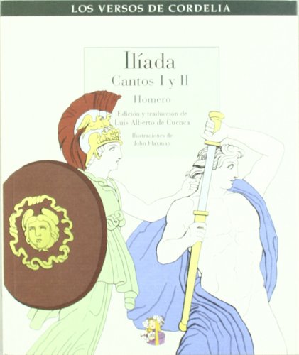 Imagen de archivo de ILIADA: CANTOS I Y II a la venta por KALAMO LIBROS, S.L.