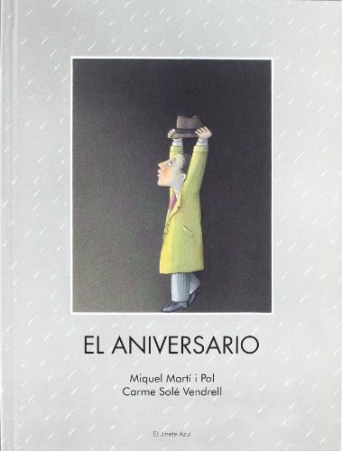 Imagen de archivo de EL ANIVERSARIO a la venta por KALAMO LIBROS, S.L.