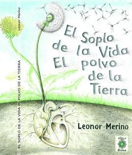 Imagen de archivo de SOPLO DE LA VIDA EL POLVO DE LA TIERRA, EL a la venta por Zilis Select Books