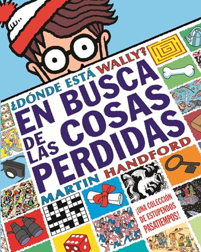 Stock image for D nde esta Wally?: En busca de las cosas p rdidas: Una colecci n de estupendos pasatiempos! / Where's Waldo? The Search for the Lost Things: Una . (Donde Esta Wally? / Where's Waldo?) for sale by WorldofBooks