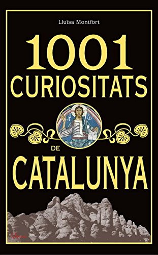 Beispielbild fr 1001 curiositats de Catalunya zum Verkauf von medimops