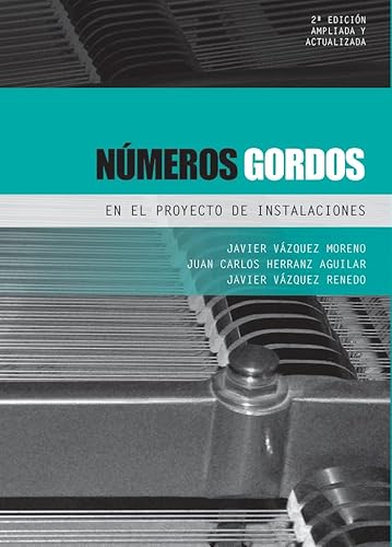 Stock image for Nmeros gordos en el proyecto de instalaciones for sale by Agapea Libros