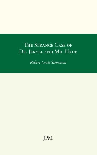 Imagen de archivo de The Strange Case of Dr. Jekyll and Mr. Hyde a la venta por Revaluation Books