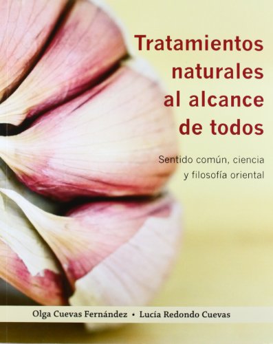 Imagen de archivo de Tratamientos naturales al alcance de todos a la venta por Iridium_Books