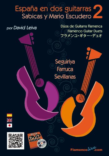 9788493932688: Duetos - Espaa en dos guitarras V2- Sabicas y Mario Escudero - por David Leiva (flamencolive.com)