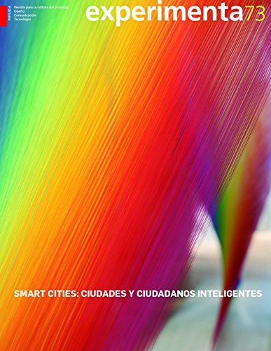 Imagen de archivo de EXPERIMENTA 73. SMART CITIES: CIUDADES Y CIUDADANOS INTELIGENTES a la venta por Hiperbook Espaa