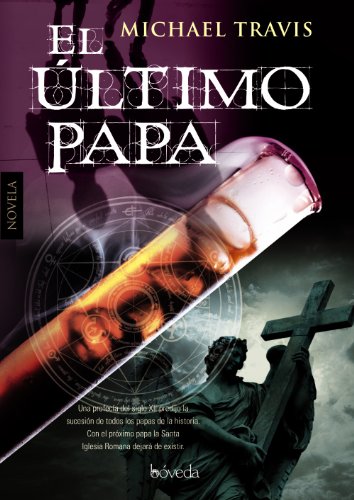 El Ãºltimo Papa (9788493939892) by Travis, Michael