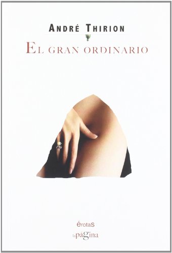 Stock image for El Gran Ordinario for sale by Revaluation Books