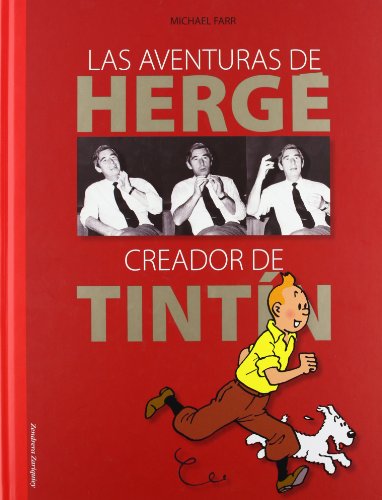 AVENTURAS DE HERGE CREADOR DE TINTIN,LAS (9788493942861) by FARR,MICHAEL