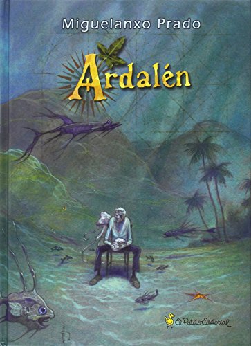 ARDALEN (EDICIÓN EN GALLEGO) - MIGUELANXO PRADO