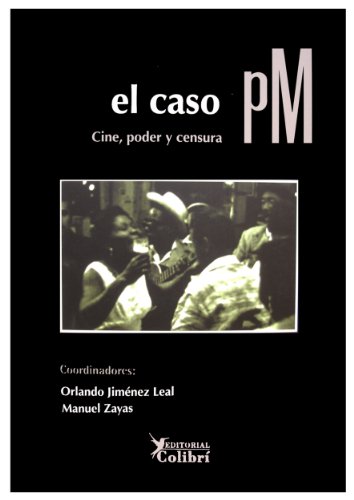 el caso PM. 14 minutos que duran medio siglo (Spanish Edition) (9788493943639) by Orlando Jimenez Leal; Manuel Zayas