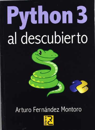 Stock image for Python 3 al descubierto Fernndez Montoro, Arturo for sale by Iridium_Books