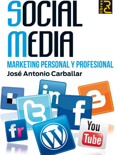 Imagen de archivo de Social Media marketing personal y profesional a la venta por MARCIAL PONS LIBRERO