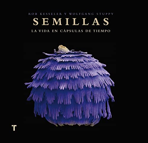 Beispielbild fr semillas la vida en capsulas del tiempo rob kessler wol zum Verkauf von DMBeeBookstore