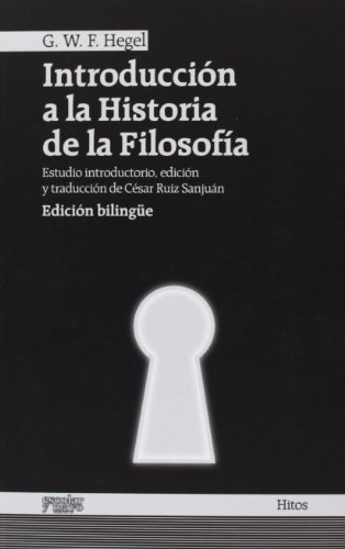 IntroducciÃ³n a la historia de la filosofÃ­a (9788493949075) by Hegel, Georg Wilhelm Friedrich