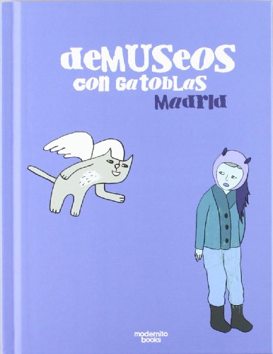 9788493950200: Demuseos con GatoBlas Madrid: Madrid (MONSTRUITO BOOKS)