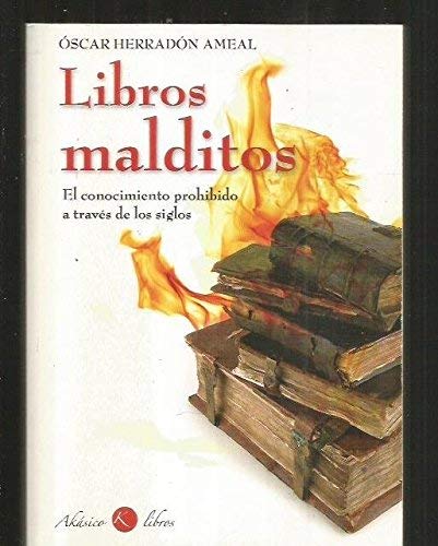 Imagen de archivo de Los libros malditos :el conocimiento prohibido a travs de los siglos a la venta por medimops