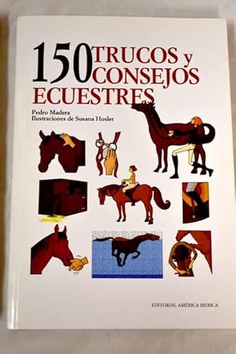 Stock image for 150 trucos y consejos ecuestres for sale by LibroUsado | TikBooks