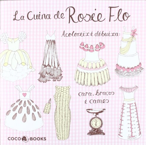 Imagen de archivo de LA CUINA DE ROSIE FLO a la venta por KALAMO LIBROS, S.L.