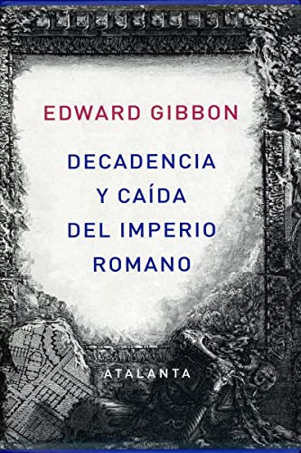 9788493963576: Decandencia y cada del Imperio Romano. 2 Tomos (MEMORIA MUNDI) (Spanish Edition)