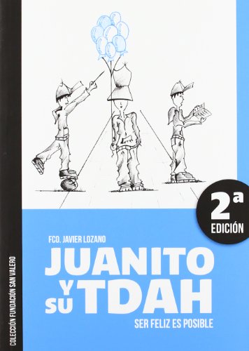 Imagen de archivo de JUANITO Y SU TDAH - 2 EDICION a la venta por Hilando Libros