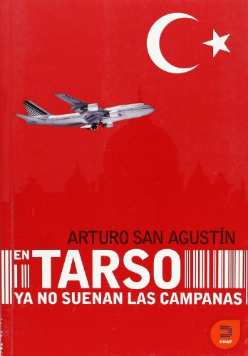 Imagen de archivo de EN TARSO YA NO SUENAN LAS CAMPANAS a la venta por KALAMO LIBROS, S.L.