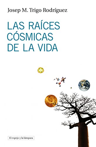 Stock image for LAS RAICES COSMICAS DE LA VIDA for sale by Prtico [Portico]