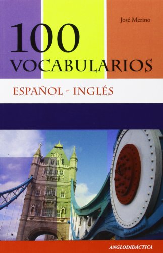 Imagen de archivo de 100 vocabularios espaol-ingls a la venta por Agapea Libros