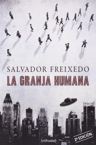 9788493972165: La granja humana (Spanish Edition)