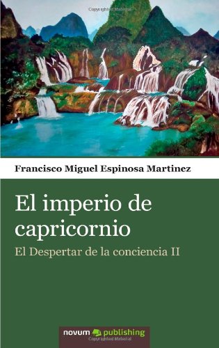 9788493974060: El imperio de Capricornio: El despertar de la conciencia II