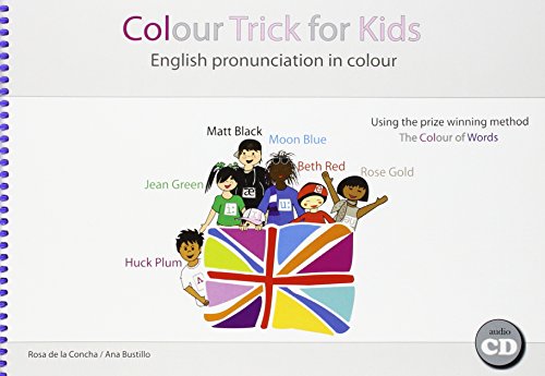 Imagen de archivo de Colour trick for kids english pronunciation in colour a la venta por Iridium_Books