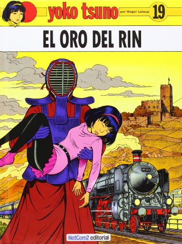 9788493977146: Yoko Tsuno, El oro del Rhin